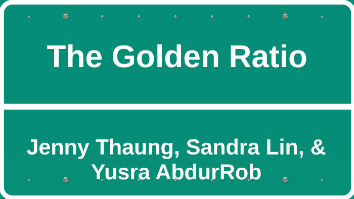 The Golden Ratio by on Prezi