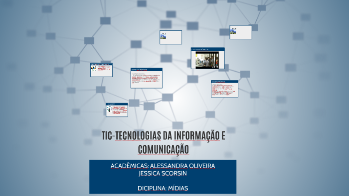 TIC-TECNOLOGIAS DA INFORMAÇÃO E DA COMUNICAÇÃO by Alessandra Oliveira ...