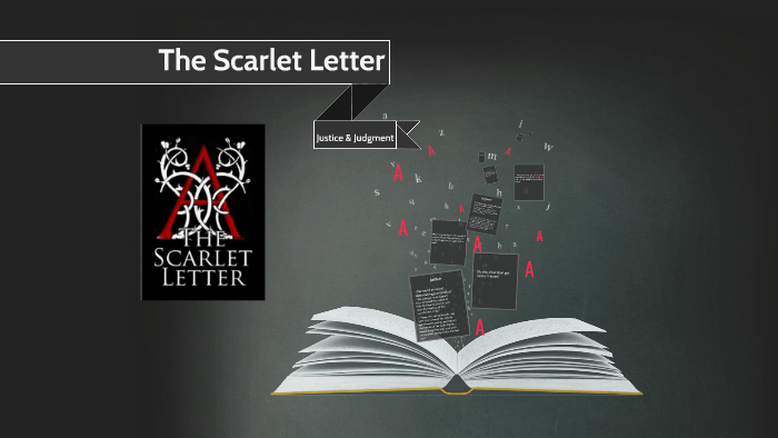 The Scarlet Letter by Justin DeWitt on Prezi