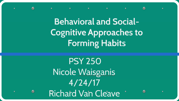 behavioral and social cognitive approaches