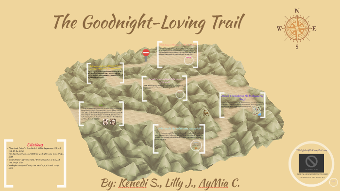 The Goodnight Loving Trail By Kenedi Senegal