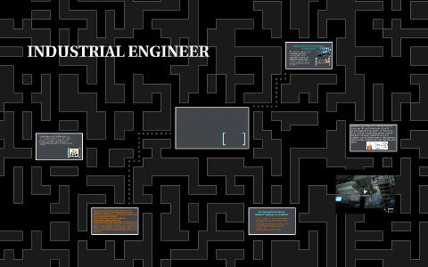 INDUSTRIAL ENGINEER by mariana vargas on Prezi