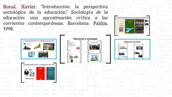 Bonal, Xavier. "Introducción: la perspectiva sociológica de by Jorge