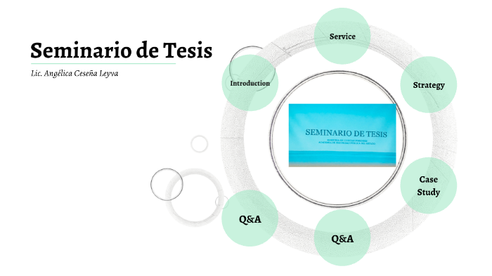 Seminario de Tesis by Angie Celey