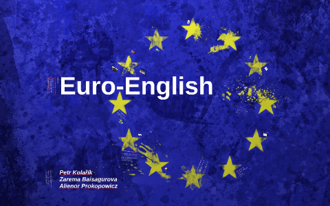 Euro English By Petr Kolarik