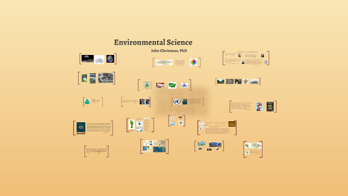 Environmental Science Introduction - Current by John Christmas on Prezi