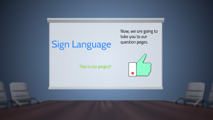 Sign Language Prezi by Saddi Maiey on Prezi