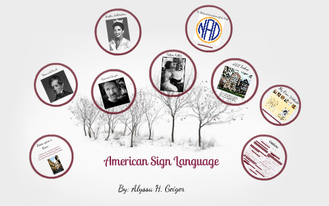 American Sign Language by Alyssa Geiger on Prezi