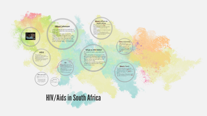 HIV/Aids in South africa by Megan Edwards on Prezi