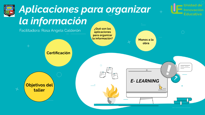 Taller Aplicaciones para organizar la información by Rosa Angela on Prezi