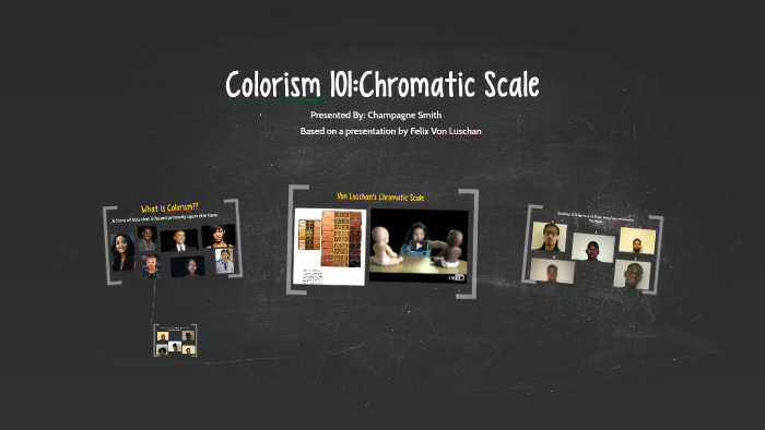 Colorism 101:Chromatic Scale by Champagne Smith