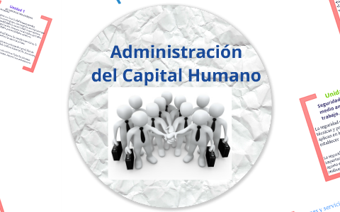 administración del capital humano by Elva Cruz on Prezi