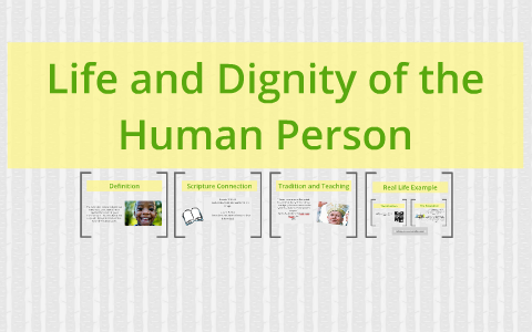 dignity of human life essay