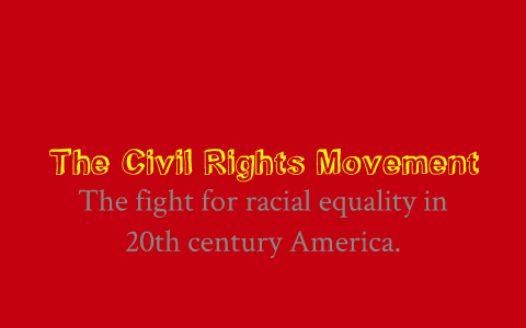 The Civil Rights Movement by Allie H. on Prezi
