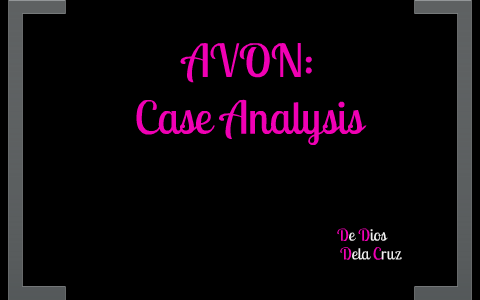 Avon Case Study Avon Case Analysis by vee vic on Prezi