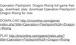 Operation Flashpoint Dragon Rising Man…