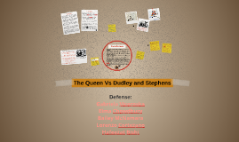 queen vs dudley and stephens opening View queen v dudley and stephens from laws 2908 at carleton ca the queen v dudley and stephens december 9, 1884 criminal law - murder - killing and eating flesh of. queen vs dudley and stephens opening View queen v dudley and stephens from laws 2908 at carleton ca the queen v dudley and stephens december 9, 1884 criminal law - murder - killing and eating flesh of.