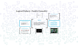 what is faulty causality fallacy