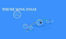 Theme song essay