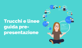 Guida pre-presentazione