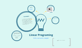 Linear Programming with real-world examples! by Jon Smith on Prezi