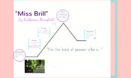 miss essay View notes - miss brill characterization essay - jeffrey thompson from physical s 1401 at trinity valley community college miss brill by katherine mansfield the short story, miss brill was written. miss essay View notes - miss brill characterization essay - jeffrey thompson from physical s 1401 at trinity valley community college miss brill by katherine mansfield the short story, miss brill was written.